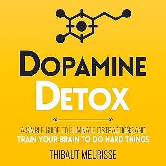 Dopamine Detox